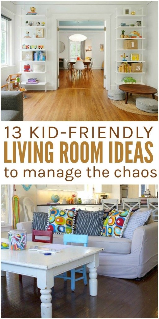 13 kid friendly living room ideas to manage the chaos kids 13 kid friendly living room ideas to manage the chaos kids